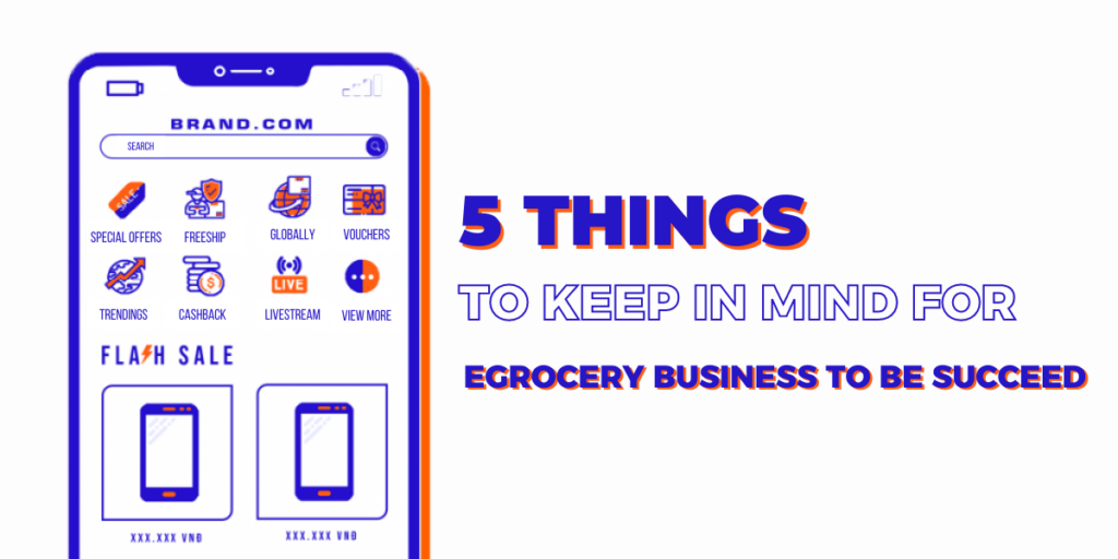 5 things to keep in mind for successful eGrocery business 