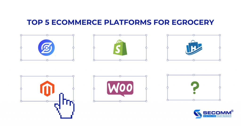 Top 5 ecommerce platforms for egrocery 