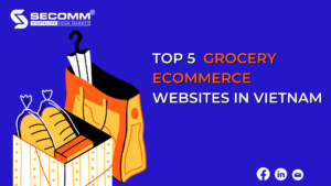 top 5 grocery ecommerce websites in vienam