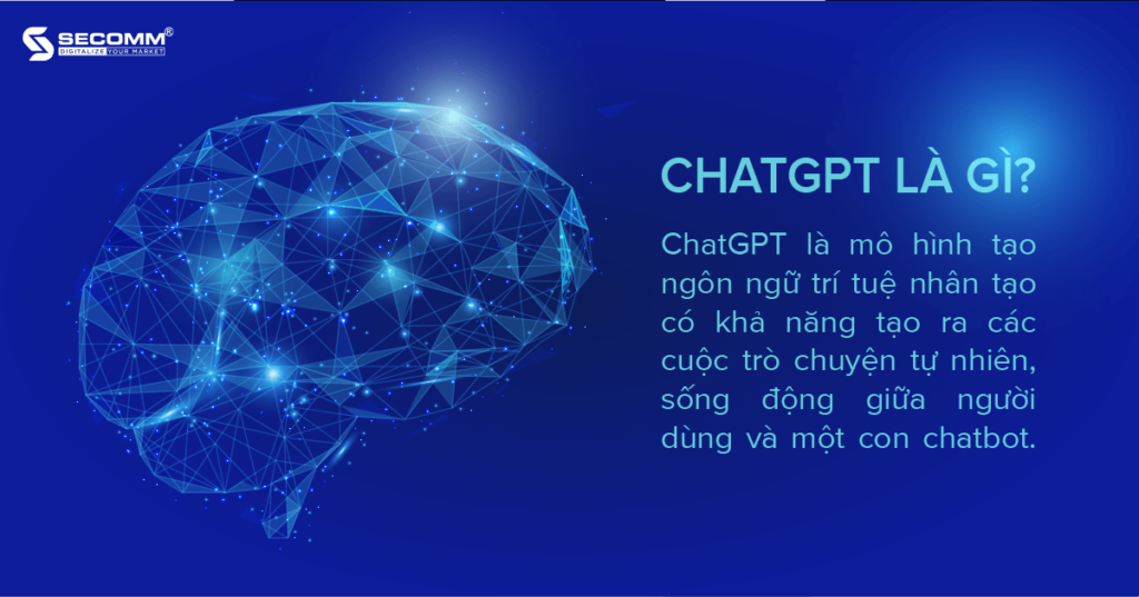 5 Cách Sử Dụng ChatGPT Trong Thương Mại Điện Tử-ChatGPT là gì