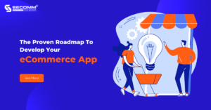 The-Proven-Roadmap-To-Develop-Your-eCommerce-App
