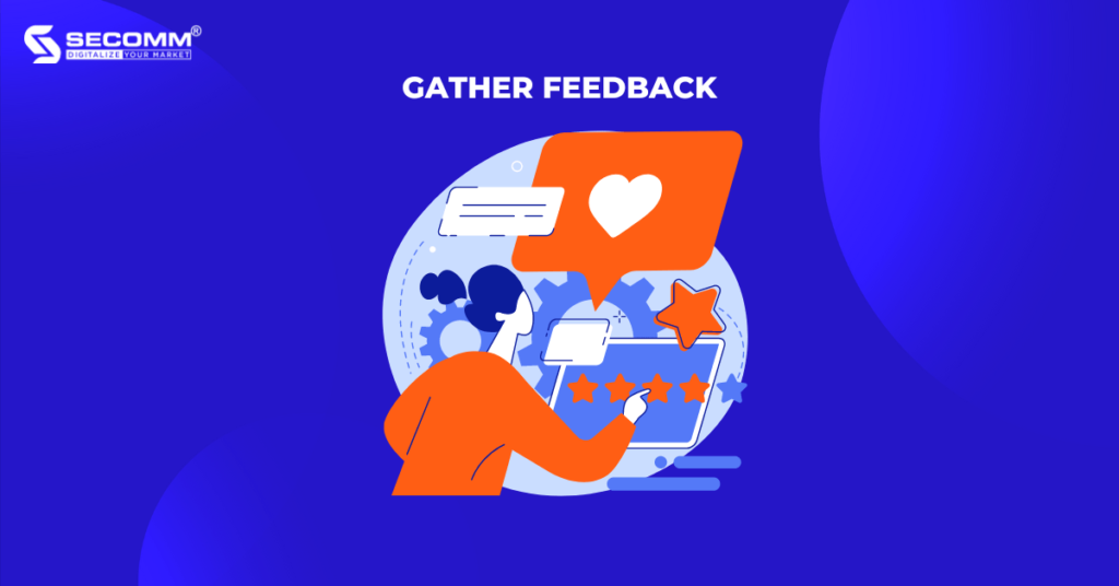 The-Proven-Roadmap-To-Develop-Your-eCommerce-Apps-Gather-feedback