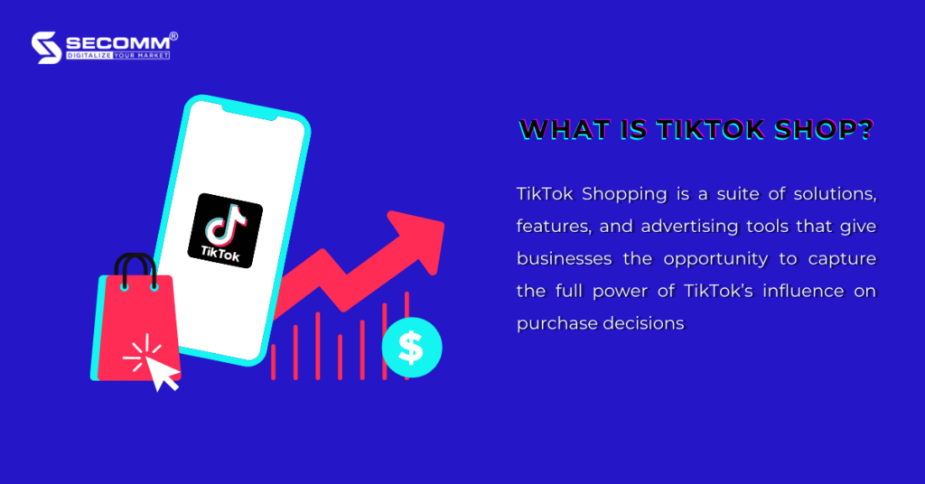 What is TikTok Shop Everything You Need To Know-What is TikTok Shop