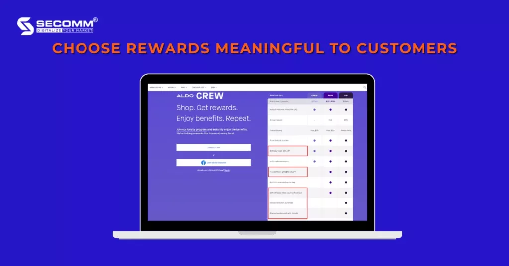 Step-By-Step Guide To Develop eCommerce Loyalty Programs - Choose rewards meaningful to customers - Aldo Crew