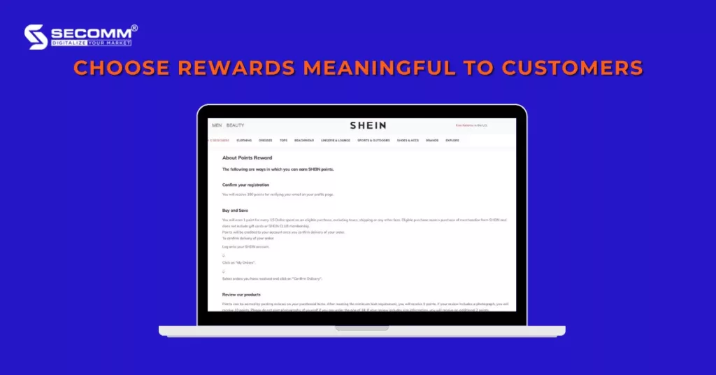 Step-By-Step Guide To Develop eCommerce Loyalty Programs - Choose rewards meaningful to customers - Shein