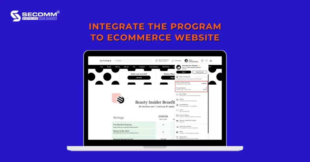 Step-By-Step Guide To Develop eCommerce Loyalty Programs - Integrate the program to eCommerce website - Sephora
