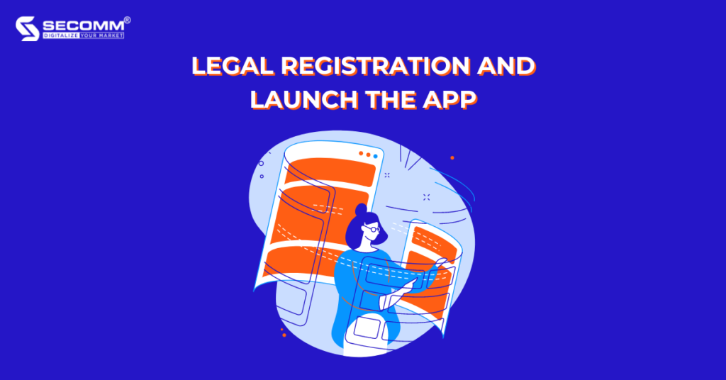 Ultimate Guide for Vietnamese Firms to Deploy O2O Commerce - Legal Registration and Launch the app