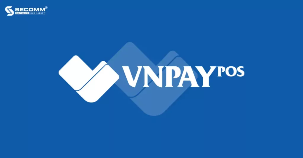 5 POS Software for Small & Medium-Sized Enterprises in 2023 - VNPAY-POS