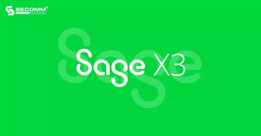 6 Best ERP Softwares for Enterprise-level Businesses - Sage X3