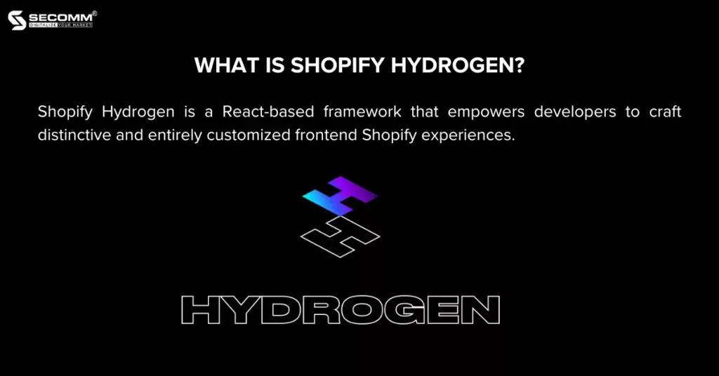 Shopify Hydrogen Your Key Gateway to Headless Success - What is Shopify Hydrogen