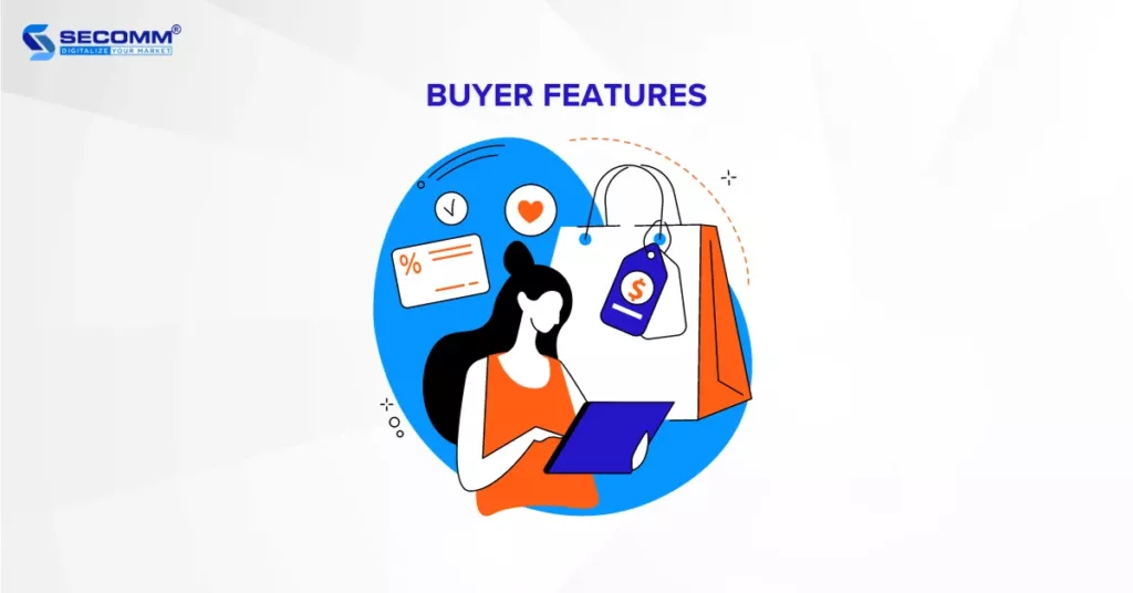 14 Must-Have Features to Develop Your Online Marketplace - Buyer Features
