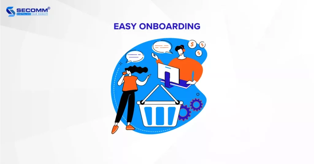 14 Must-Have Features to Develop Your Online Marketplace - Easy onboarding