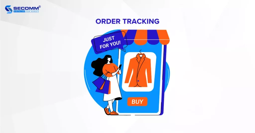 14 Must-Have Features to Develop Your Online Marketplace - Order tracking