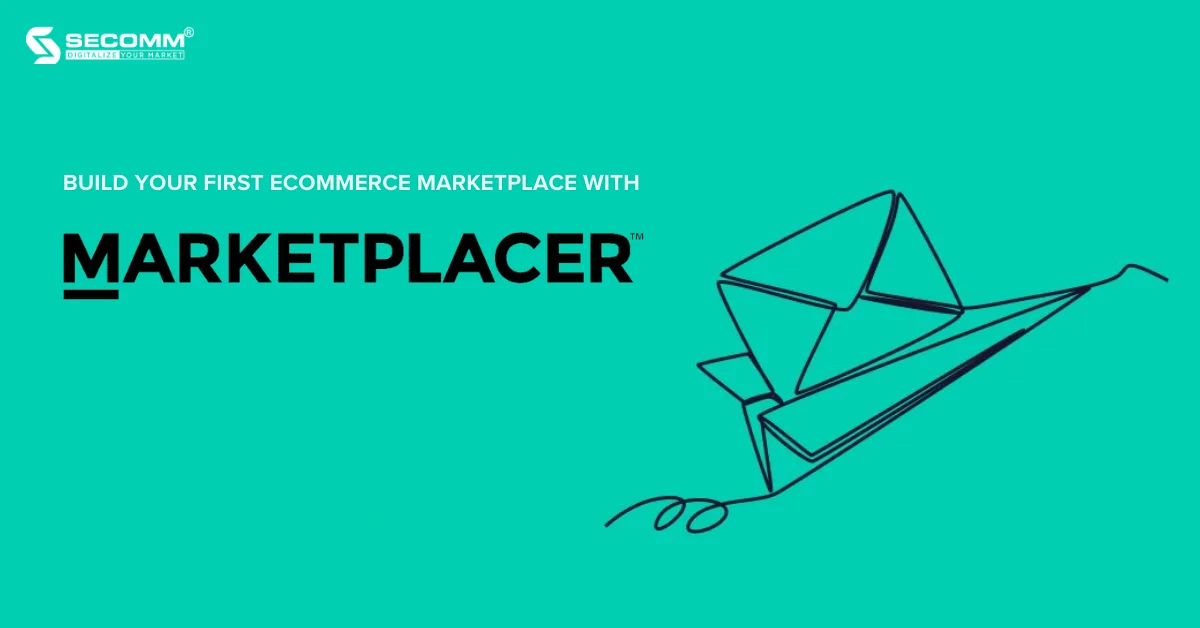 Build Your First eCommerce Marketplace with Marketplacer