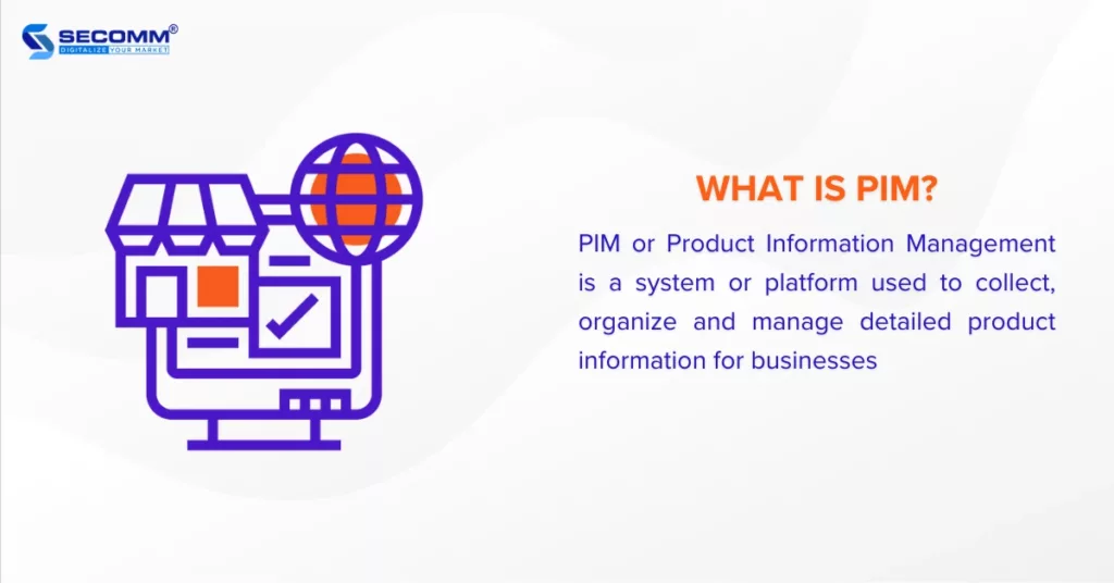 What Is PIM The 5 Best PIM Software for Large Enterprises - What is PIM