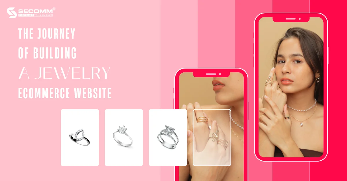 The Journey of Building a Jewelry eCommerce Website