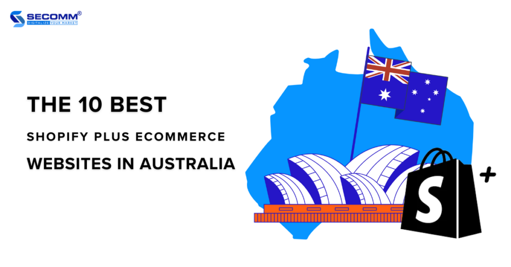 The 10 Best Shopify Plus eCommerce Websites in Australia