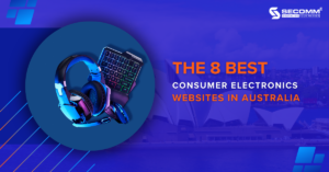The 8 Best Consumer Electronics Websites in Australia