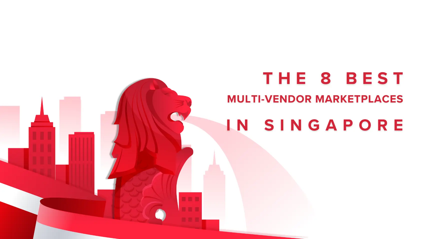 Top 8 Multi-vendor Marketplaces in Singapore