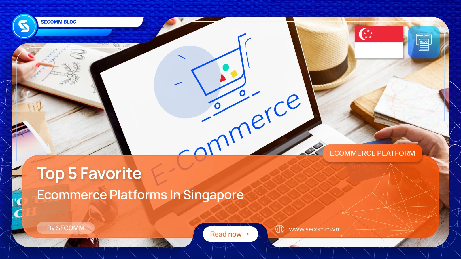 Top 5 Favorite eCommerce Platforms in Singapore