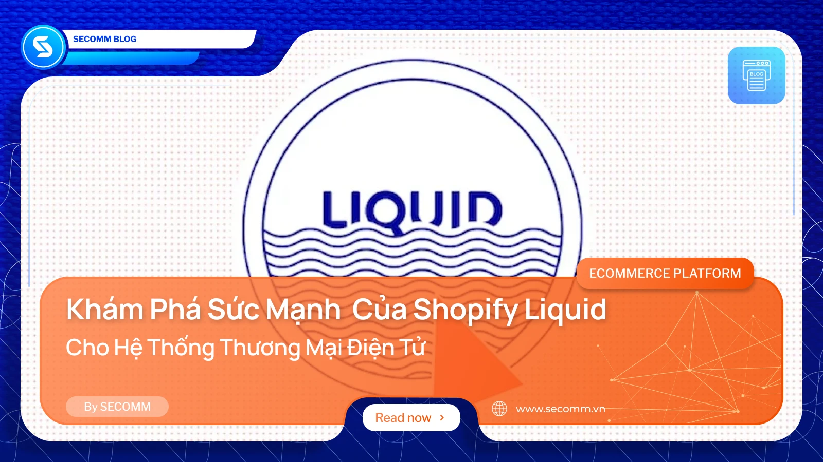 Khám Phá Sức Mạnh của Shopify Liquid cho Hệ Thống Thương Mại Điện Tử