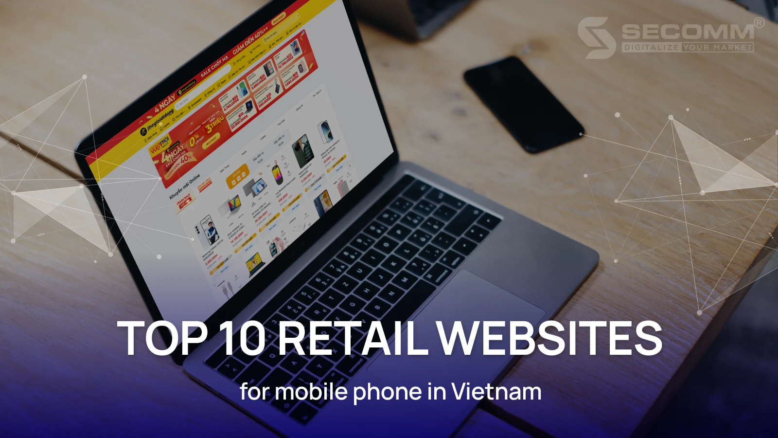TOP 10 RETAIL WEBSITES FOR MOBILE PHONES IN VIETNAM