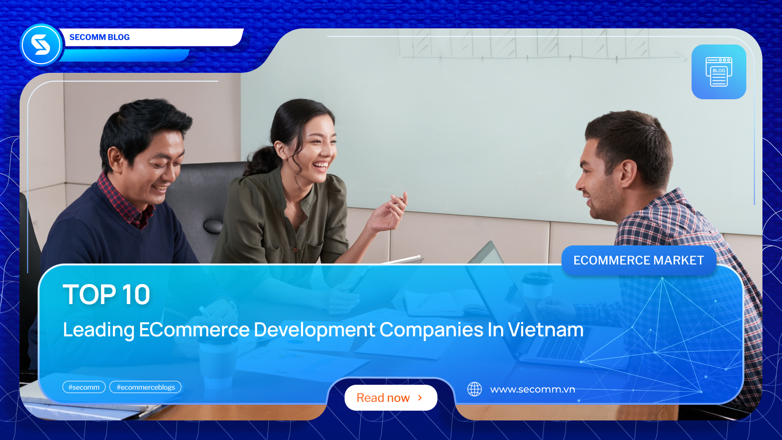 Top 10 Leading eCommerce Development Companies in Vietnam